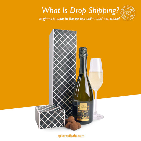 A Prosecco gift box as a blog cover showing Drop Shipping as a guide.